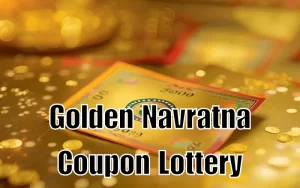 Golden Navratna Coupon Lottery