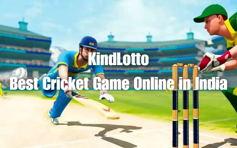 Cricket Live Score India: How KindLotto Enhances the Betting Experience