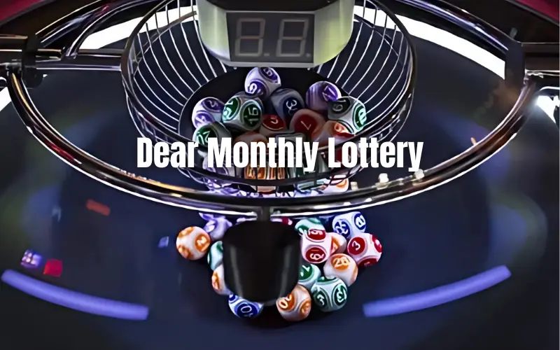 dear monthly lottery