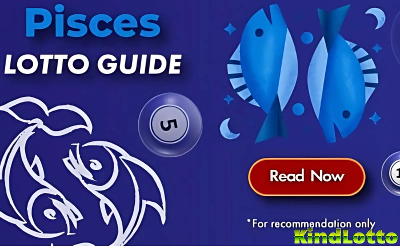 7 Secrets of Pisces Lottery Prediction for KindLotto